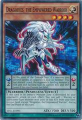 Dragodies, the Empowered Warrior TDIL-EN093 YuGiOh The Dark Illusion Prices
