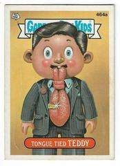 Tongue Tied TEDDY 1988 Garbage Pail Kids Prices