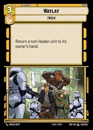 Waylay [Foil Hyperspace] #222 Star Wars Unlimited: Spark of Rebellion