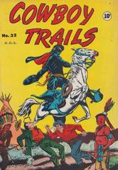 Cowboy Trails #32 (1949) Comic Books Cowboy Trails Prices