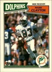 Mark Clayton #53 Football Cards 1987 Topps American UK Prices