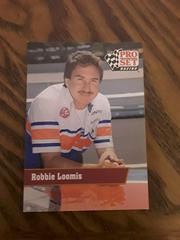 Robbie Loomis #67 Racing Cards 1991 Pro Set Prices