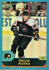 Vaclav Pletka [Refractor] Hockey Cards 2001 Topps Chrome Prices