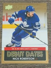 Nick Robertson [Gold] Hockey Cards 2021 Upper Deck Debut Dates Prices