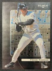 Frank Thomas #20 Baseball Cards 2000 U.D. Black Diamond Prices