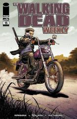 Walking Dead Weekly #15 (2011) Comic Books Walking Dead Weekly Prices