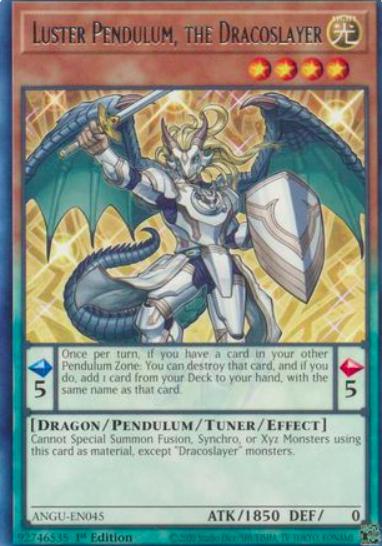 Luster Pendulum, the Dracoslayer ANGU-EN045 YuGiOh Ancient Guardians