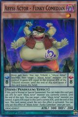 Abyss Actor - Funky Comedian YuGiOh Destiny Soldier Prices