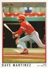 Dave Martinez #75 Baseball Cards 1992 O Pee Chee Premier Prices
