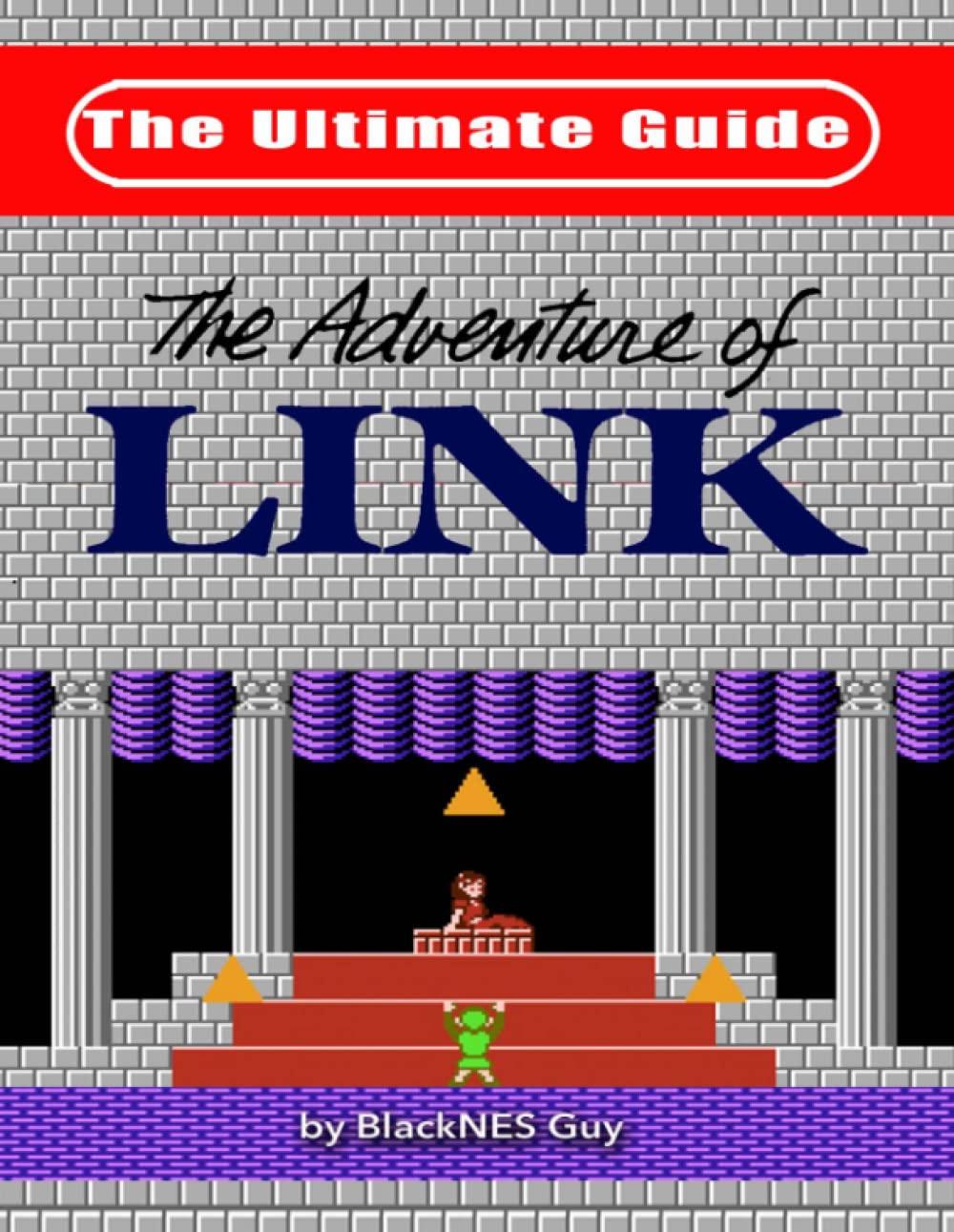 Adventure Of Link Ultimate Guide Strategy Guide