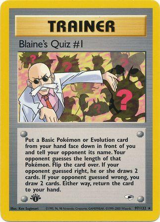 Blaine's Quiz #1 [1st Edition] #97 Pokemon Gym Heroes