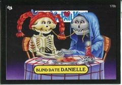 Blind Date DANIELLE [Black] 2013 Garbage Pail Kids Mini Prices