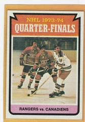Quarter Finals [Rangers vs. Canadiens] Hockey Cards 1974 Topps Prices