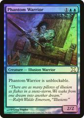 Phantom Warrior [Foil] Magic 10th Edition Prices