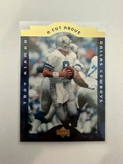 Troy Aikman Football Cards 1996 Collector's Choice A Cut Above Prices