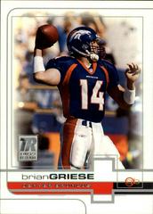 Brian Griese #97 Football Cards 2002 Topps Reserve Prices