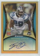 Tashard Choice [Autograph Gold Refractor] Football Cards 2008 Bowman Chrome Prices