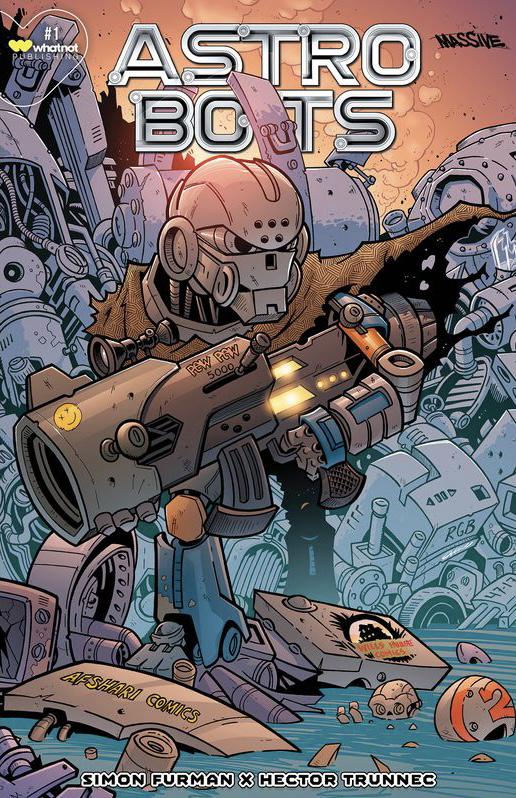 Astrobots [Afshari] #1 (2023) Comic Books Astrobots