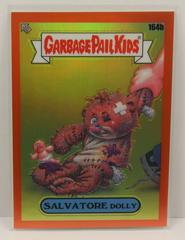 SALVATORE DOLLY [Orange] #164b 2021 Garbage Pail Kids Chrome Prices