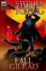 Dark Tower: The Fall of Gilead #4 (2009) Comic Books Dark Tower: The Fall of Gilead Prices
