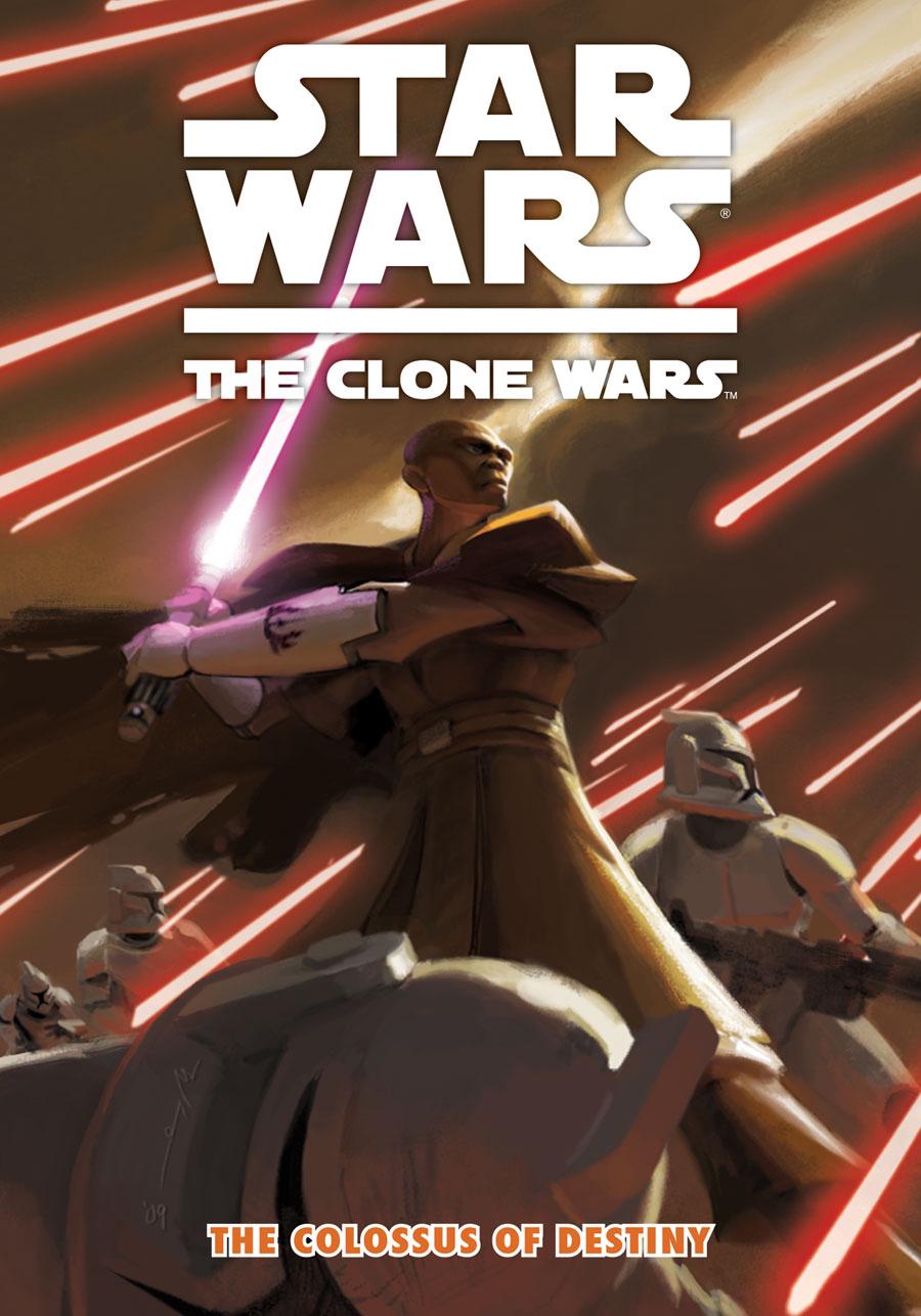 Star Wars: The Clone Wars: The Colossus Of Destiny [Paperback] #4 (2009) Comic Books Star Wars The Clone Wars