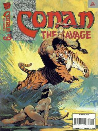 Conan the Savage #9 (1996) Comic Books Conan: The Savage