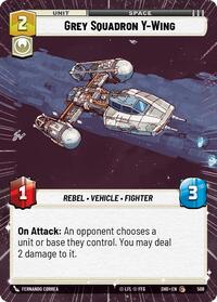 Grey Squadron Y-Wing [Hyperspace] #508 Star Wars Unlimited: Shadows of the Galaxy