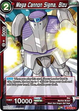 Mega Cannon Sigma, Bizu BT3-024 Dragon Ball Super Cross Worlds