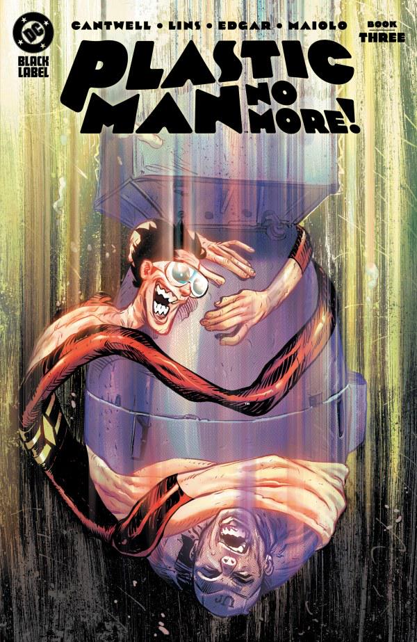 Plastic Man No More #3 (2024) Comic Books Plastic Man No More