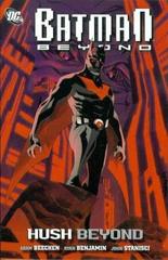 Batman Beyond: Hush Beyond [Paperback] (2011) Comic Books Batman Beyond Prices