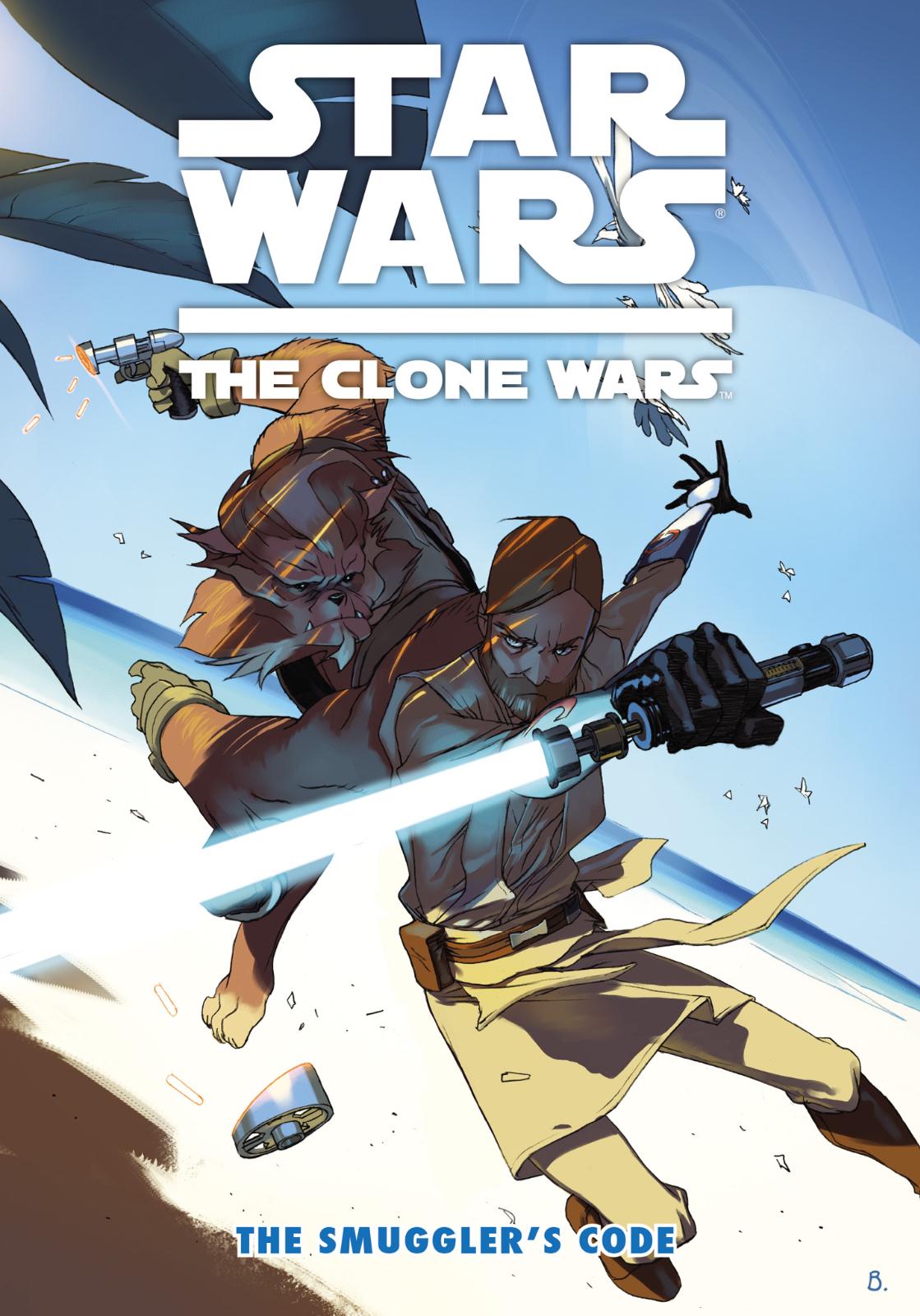 Star Wars: The Clone Wars: The Smuggler's Code [Paperback] #11 (2013) Comic Books Star Wars The Clone Wars