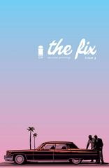 The Fix [2nd Print] #3 (2016) Comic Books The Fix (Image) Prices