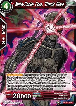 Meta-Cooler Core, Titanic Glare BT9-008 Dragon Ball Super Universal Onslaught