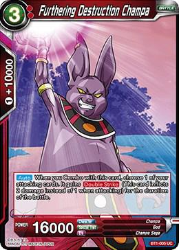 Furthering Destruction Champa BT1-005 Dragon Ball Super Galactic Battle