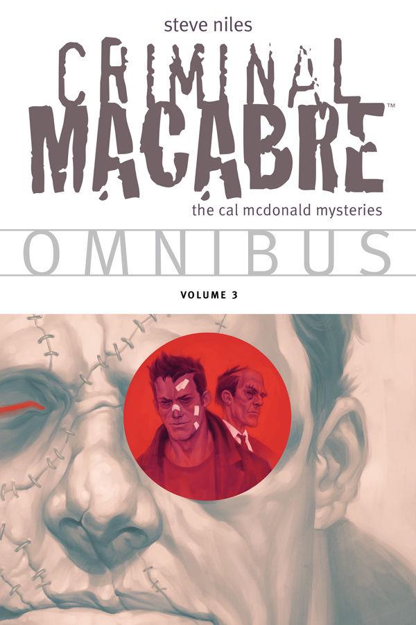 Criminal Macabre: A Cal McDonald Mystery Omnibus [Paperback] #3 (2015) Comic Books Criminal Macabre: A Cal McDonald Mystery