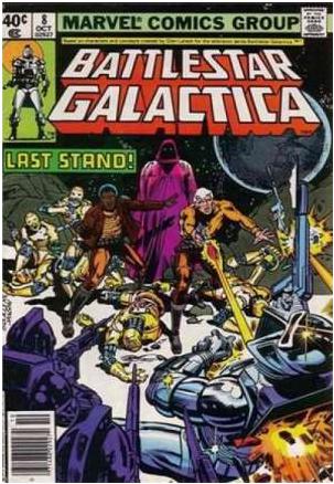 Battlestar Galactica [Newsstand] #8 (1979) Comic Books Battlestar Galactica