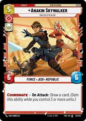 Anakin Skywalker - Maverick Mentor [Foil] #147 Star Wars Unlimited: Twilight of the Republic Prices