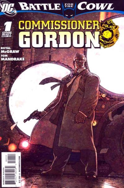 Battle For The Cowl: Commissioner Gordon #1 (2009) Comic Books Batman: Battle for the Cowl