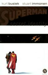 Superman: Secret Identity #4 (2004) Comic Books Superman: Secret Identity Prices