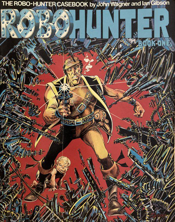 Robo-Hunter #1 (1982) Comic Books Robo-Hunter