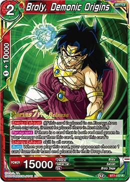 Broly, Demonic Origins BT7-117 Dragon Ball Super Series 7 Pre-Release Promos