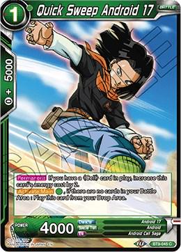 Quick Sweep Android 17 [Foil] BT9-045 Dragon Ball Super Universal Onslaught