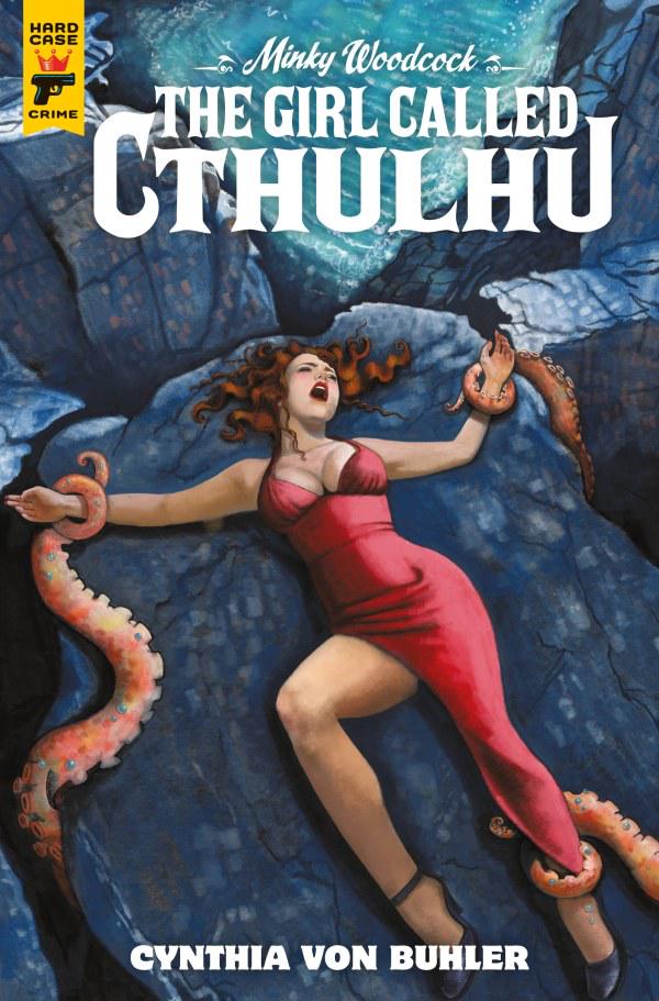 Minky Woodcock: The Girl Called Cthulhu [Von Buhler] #2 (2024) Comic Books Minky Woodcock: The Girl Called Cthulhu