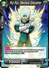 Pui Pui, Devious Disruptor BT9-073 Dragon Ball Super Universal Onslaught: Pre-Release Promos Prices