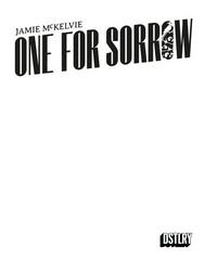 One For Sorrow [Blank Sketch] #1 (2024) Comic Books One For Sorrow Prices