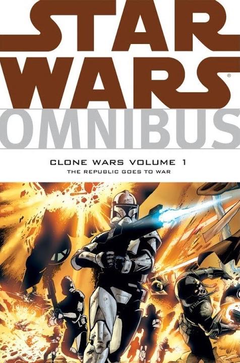 Star Wars Omnibus: Clone Wars: The Republic Goes To War #1 (2012) Comic Books Star Wars The Clone Wars