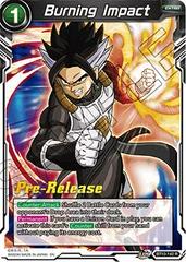 Burning Impact BT10-142 Dragon Ball Super Rise of the Unison Warrior: Pre-Release Promos Prices