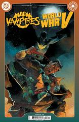 DC vs. Vampires: World War V #3 (2024) Comic Books DC vs. Vampires: World War V Prices