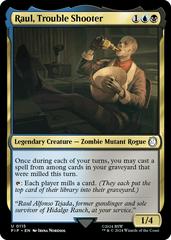 Raul, Trouble Shooter [Foil] #115 Magic Fallout Prices