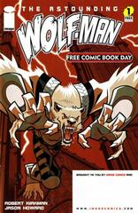 Astounding Wolf-Man #1 (2007) Comic Books Free Comic Book Day Prices